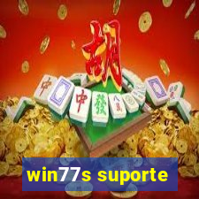 win77s suporte